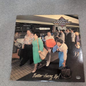 The Happy Goodman Family Better Hurry Up! Vinyl LP Canaan Records CAS-9860 1979 image 1
