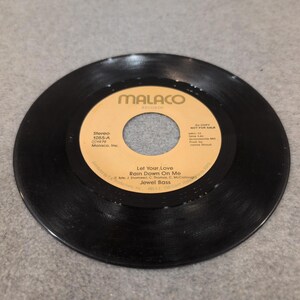 Jewel Bass Let Your Love Rain Down On Me 7 "Vinyl 45 Malaco 1055-A DJ Copy 1979 Bild 3