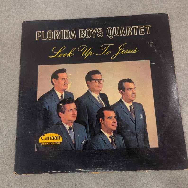 Florida Boys Quartet Look Up To Jesus Vinyl LP Canaan Records CA-4621-LP Gospel image 1