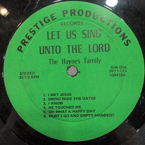 Haynes Family Let Us Sing Unto The Lord Vinyl LP Prestige Productions PP71-173 image 1