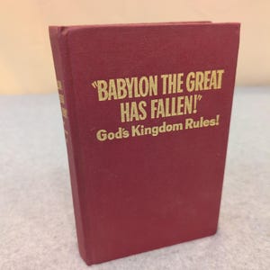 Babylon The Great Has Fallen God's Kingdom Rules 1963 First Edition Watchtower image 2