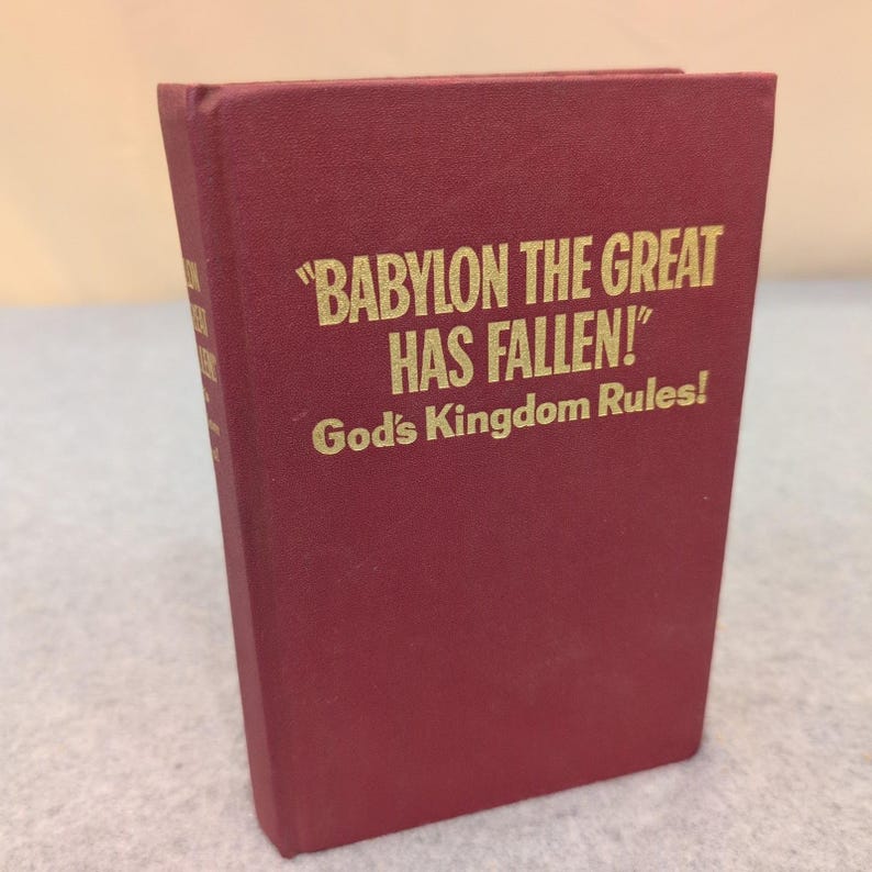 Babylon The Great Has Fallen God's Kingdom Rules 1963 First Edition Watchtower image 2