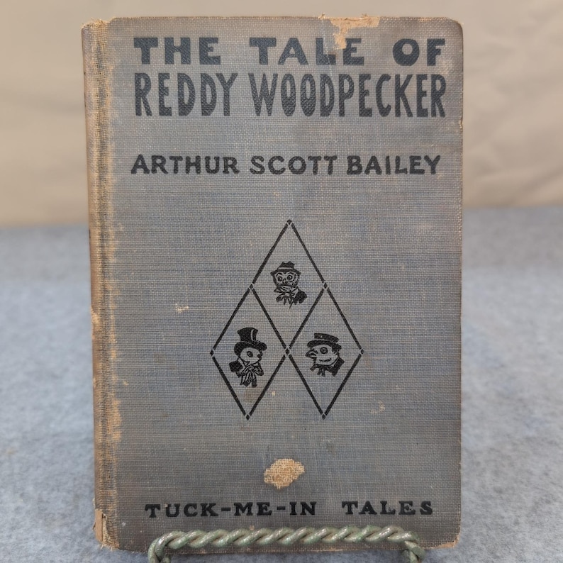 The Tale of Reddy Woodpecker Tuck Me In Tales Arthur Scott Bailey 1922 HC Book image 1