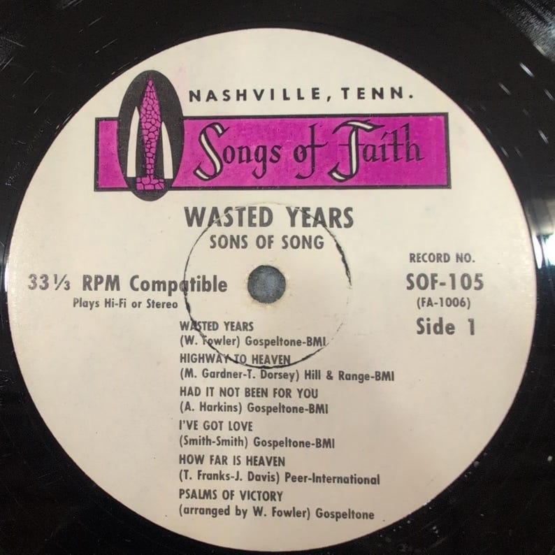 The Sons of Song Wasted Years Gospel Vinyl LP Songs of Faith SOF-105 Nashville image 3