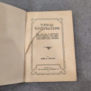 Topical Illustrations James E Denton 1903 Antique Religious Hardcover Book image 3