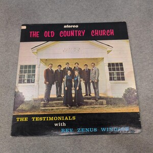 The Testimonials Rev Zenus Windsor The Old Country Church Vinyl LP Record Stereo image 1