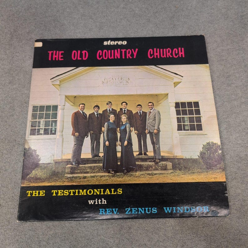 The Testimonials Rev Zenus Windsor The Old Country Church Vinyl LP Record Stereo image 1