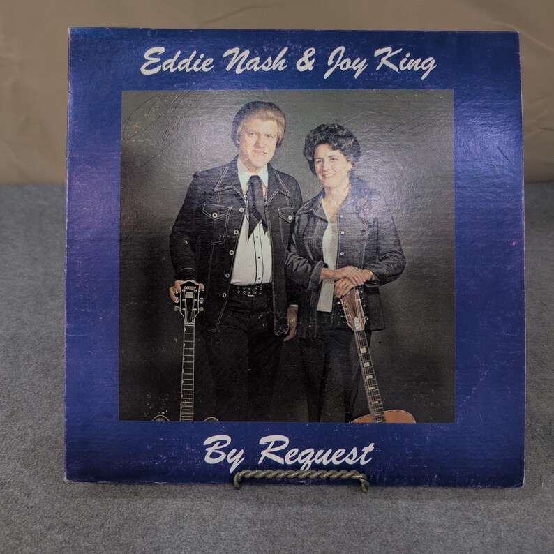 Eddie Nash & Joy King By Request Signed Vinyl LP Galaxie III NR6610-1 Country VG image 1