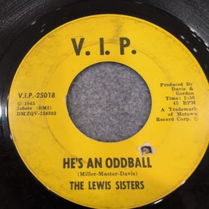 The Lewis Sisters He's An Oddball By Some Chance 45 RPM V.I.P. 25018 Motown 1965 image 1