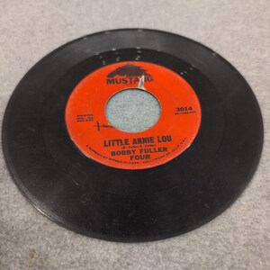 Bobby Fuller Vier habe ich gegen das Gesetz gekämpft Little Annie Lou 45 RPM mustang 3014 Vinyl Bild 4