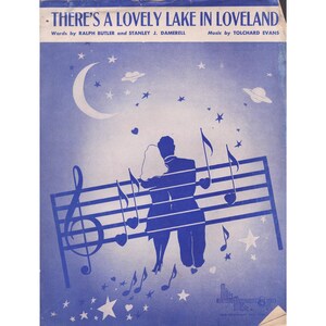 There's a Lovely Lake in Loveland Sheet Music Butler Damerell Evans Mills Music image 1