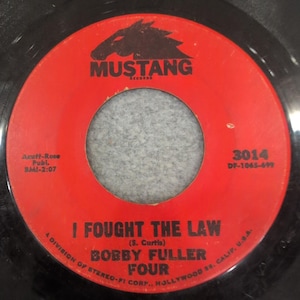 Bobby Fuller Vier habe ich gegen das Gesetz gekämpft Little Annie Lou 45 RPM mustang 3014 Vinyl Bild 1