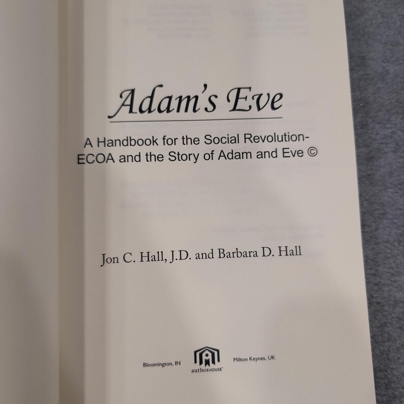 Adam's Eve A Handbook for the Social Revolution ECOA Jon & Barbara D Hall Signed image 2