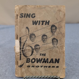 Vtg 1951 Sing With The Bowman Brothers Gospel Songbook Sheet Music Shaped Notes image 1