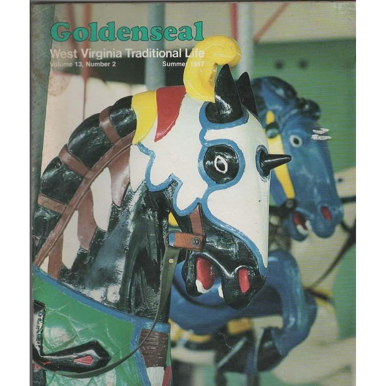 Goldenseal West Virginia Life Magazine Summer 1987 Carousel Camden Park VTG image 1