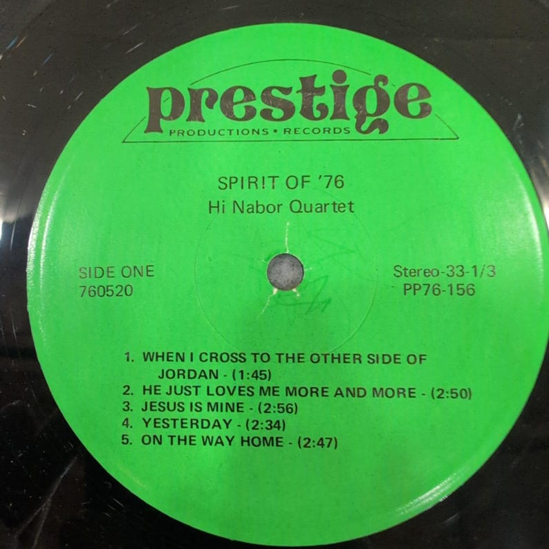 Hi Nabor Quartet Spirit of 76 Vinyl LP Prestige Records PP76-156 Southern Gospel image 3