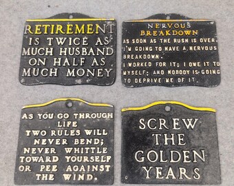 Vintage Cast Metal Retirement Humor Wall Plaques Set of 4 Funny Novelty Signs