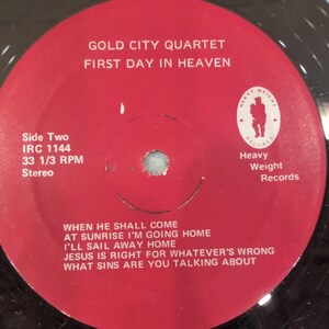 Gold City Quartet First Day In Heaven Vinyl LP Album 1981 IRC 1144 Gospel image 6
