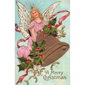 Antike, geprägte Weihnachtspostkarte: Engel mit Glocke, Stechpalme und Mistelzweig (sehr guter Zustand) Bild 1