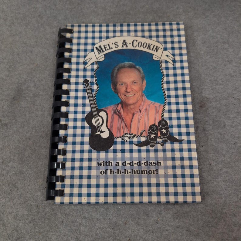Mel Tillis Mel's A-Cookin' Signed Cookbook 1997 Spiral Bound Country Music Humor image 1