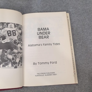 Bama Under Bear Alabama's Family Tides Tommy Ford Paul Bear Bryant 1982 Hardcvr image 3