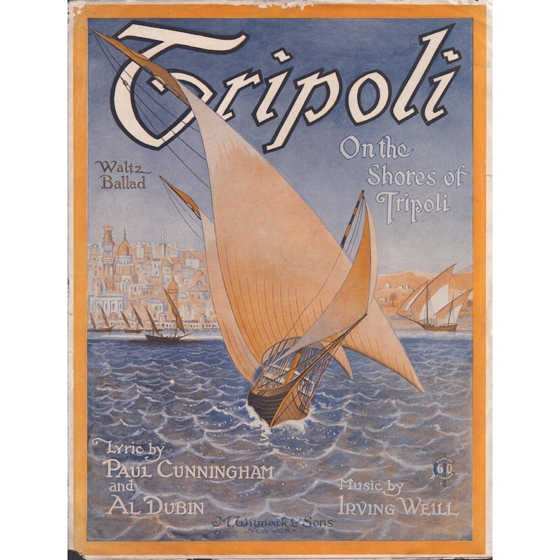 Tripoli - Sur les rivages de Tripoli - Partition (1920) - Paul Cunningham, Al Dubin - G+ image 1