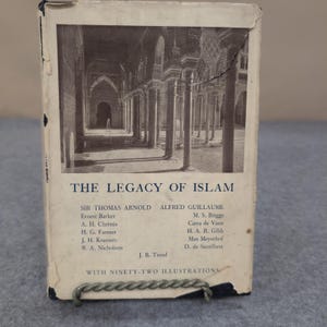 The Legacy of Islam Edited by Sir Thomas Arnold and Alfred Guillaume HC 1931 image 3