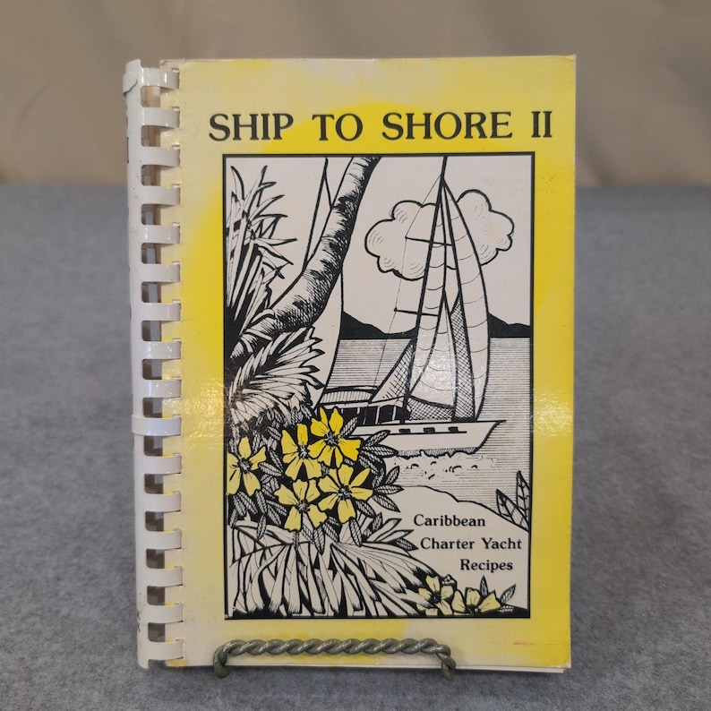 Ship to Shore II Caribbean Charter Yacht Recipes Cookbook Jan Robinson 1987 VG immagine 1