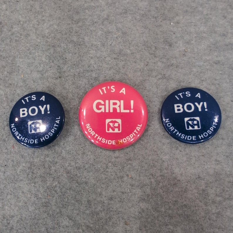 Northside Hospital Vtg Pinback Buttons Set It\'s a Boy It\'s a Girl Pink Blue image 1