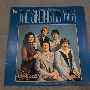 The Singing Cookes My Lord Will Send A Moses Signed Vinyl LP image 1