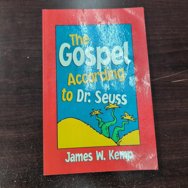 The Gospel According to Dr. Seuss James W Kemp Paperback Religion Spirituality image 1