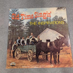 The Inspirations Old Time Singin' Vinyl LP Signed Canaan Records CAS-9718 image 1