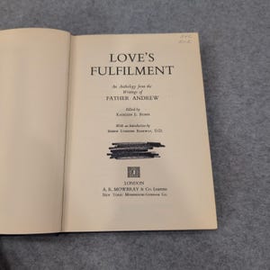 Loves Fulfilment Father Andrew Anthology 1957 Mowbrays Hardcover Religion Book image 4