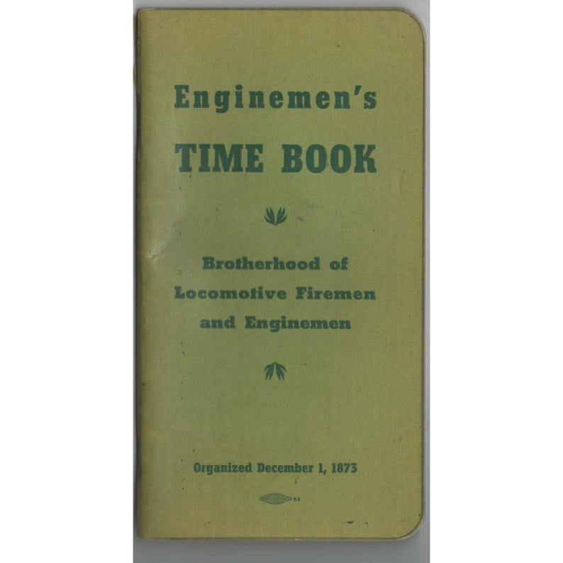 Vintage 1953 Enginemen's Time Book Brotherhood Locomotive Firemen Railroad image 1