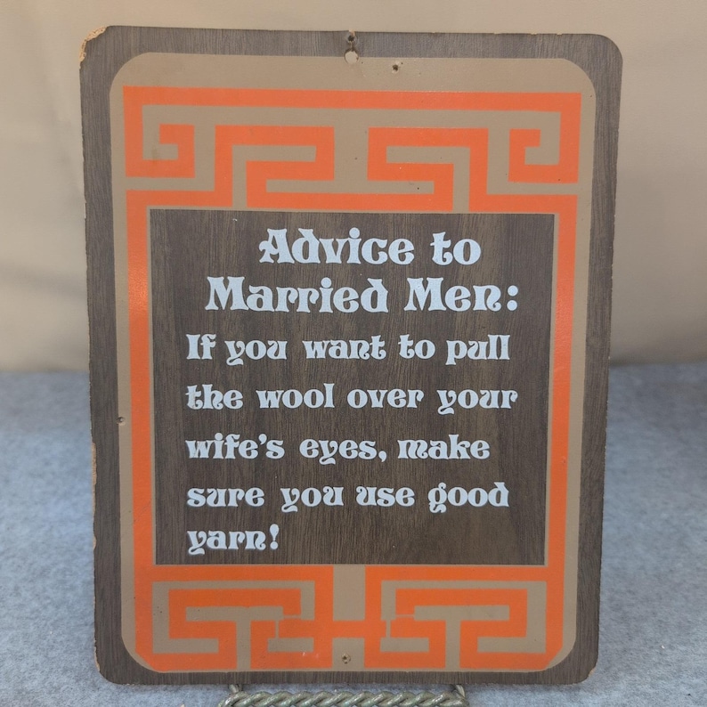 VTG 1968-73 Pressboard KMart Wall Sign Plaque Advise to Married Men Humorous image 1