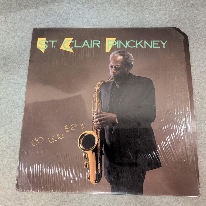 St. Clair Pinckney Do You Like It Vinyl LP Ichiban Records ICH 1014 Soul Jazz image 1