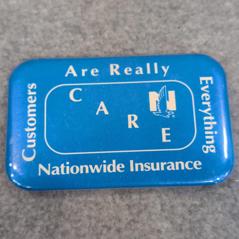 Nationwide Insurance Are Really CARE Everything Customers Pinback Vintage Ad Pin image 1