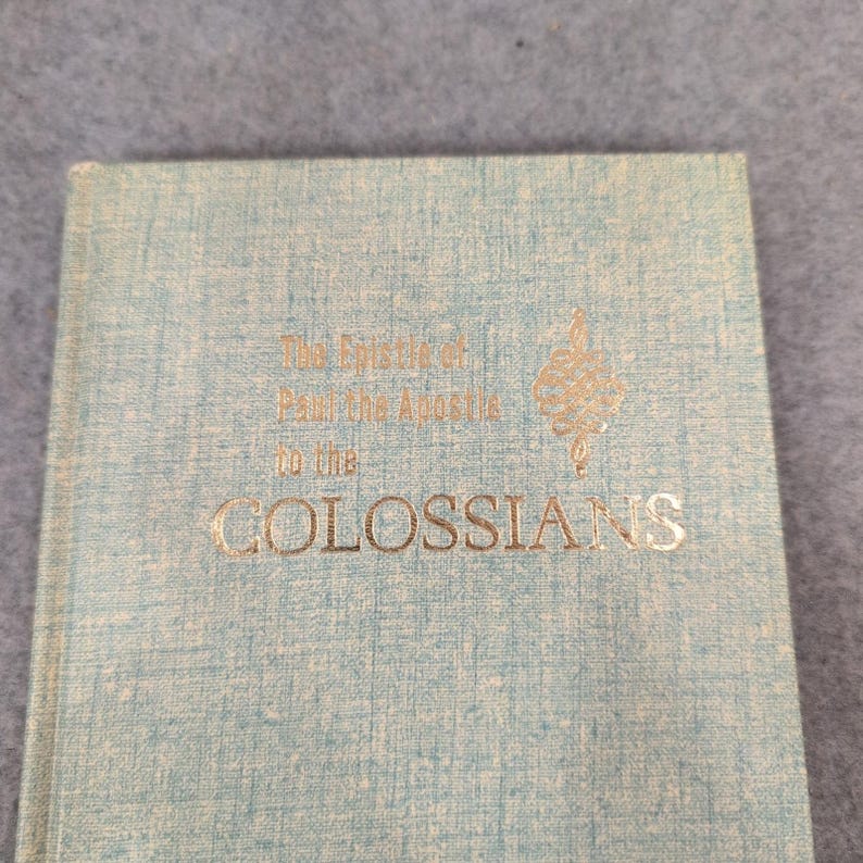 The Epistle of Paul the Apostle to the Colossians Oliver B Greene Hardcover 1980 image 1
