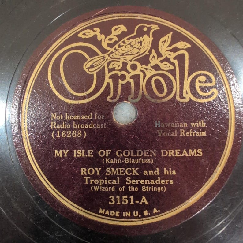 Roy Smeck Tropical Serenaders Oriole 3151 Indiana March My Isle Golden Dreams 78 image 2