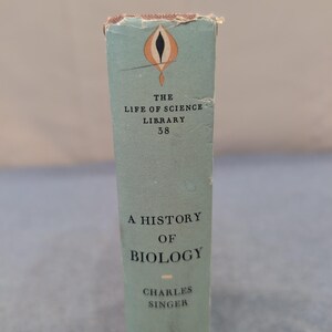 A History of Biology Charles Singer 1962 Revised Edition Hardcover Dust Jacket image 2