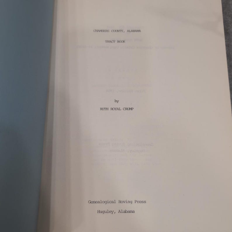 Libro de tratados del condado de Chambers, Alabama, 1984, Ruth Royal Crump, primera edición, historia imagen 2