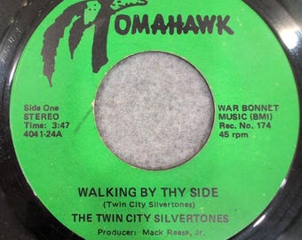 The Twin City Silvertones Walking By Thy Side 45 RPM Tomahawk Rec No 174 Gospel
