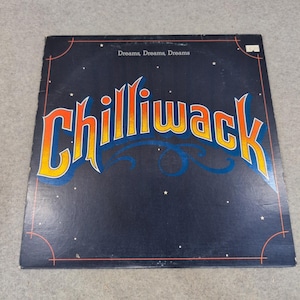 Chilliwack Dreams Dreams Dreams Vinilo LP 1976 Mushroom Records MRS-5006 VG imagen 1
