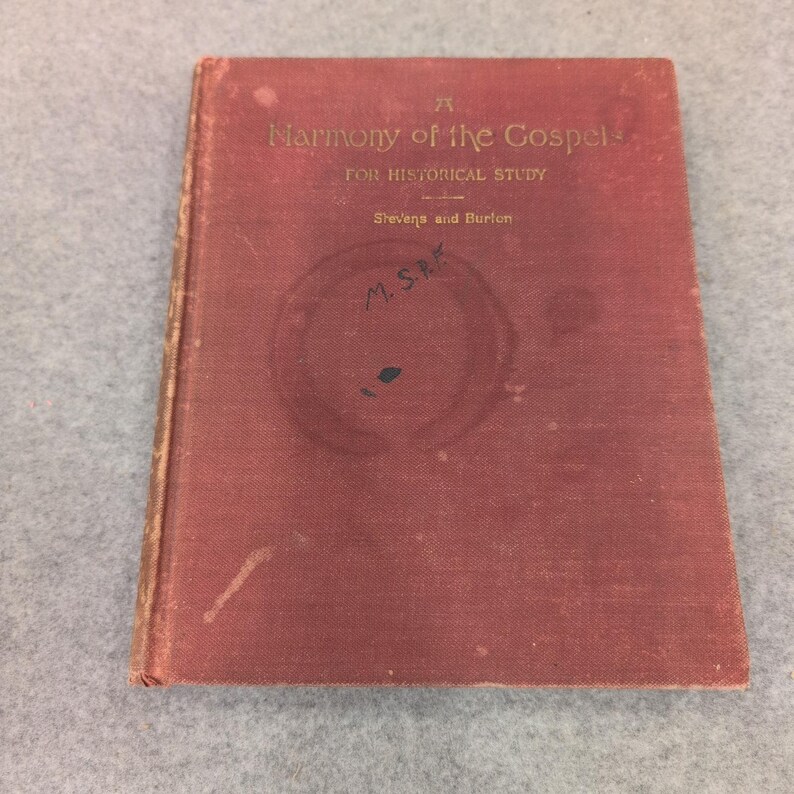 A Harmony of the Gospels for Historical Study Stevens Burton 1932 Scribner's image 2