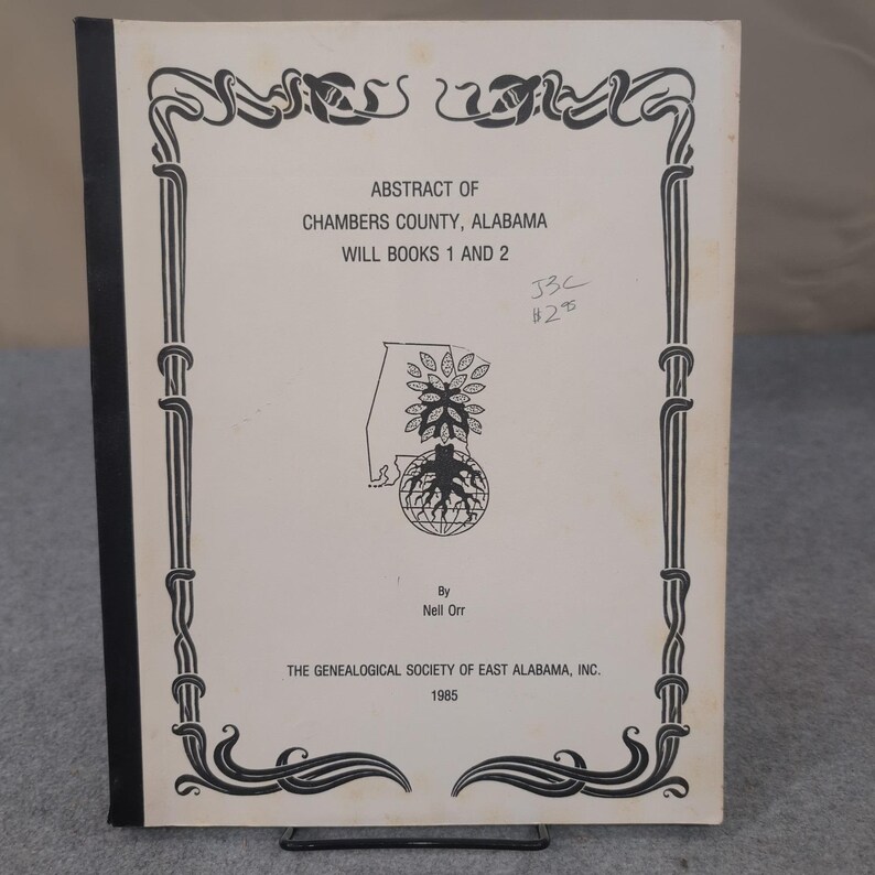 Abstract of Chambers County Alabama Will Books 1 and 2 Nell Orr 1985 Genealogy image 1