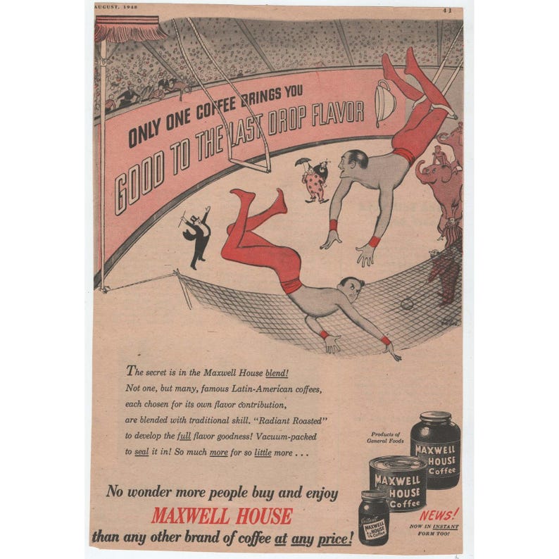 Vintage 1948 Maxwell House Coffee Print Ad Circus Trapeze Good to the Last Drop image 1