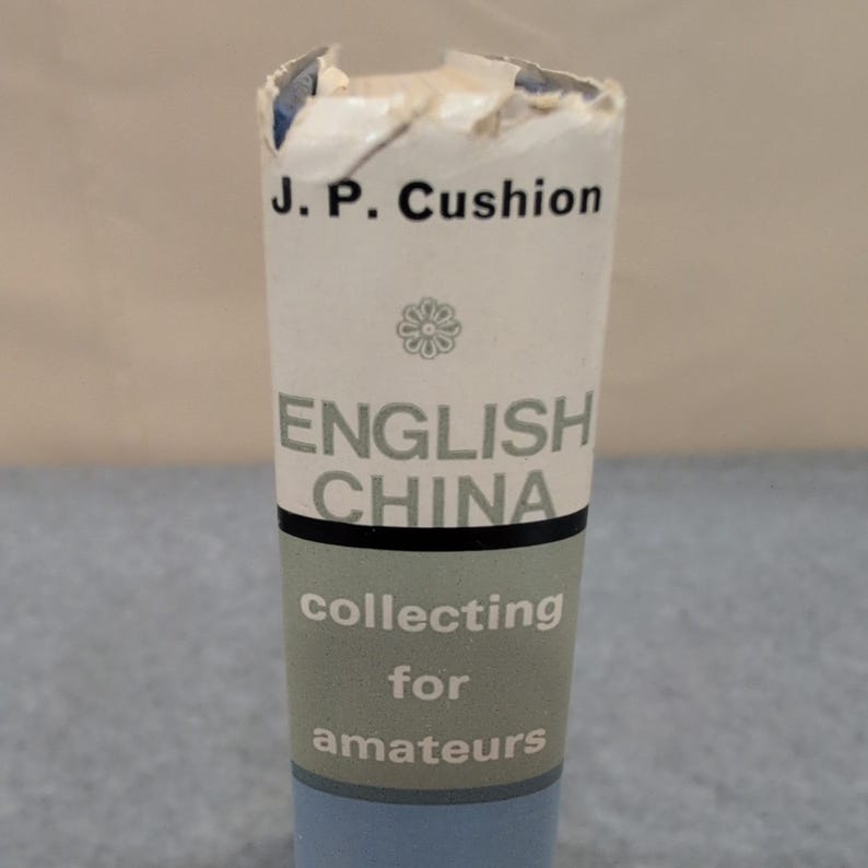J P Cushion English China Collecting for Amateurs Book 1971 Signed by Author image 1