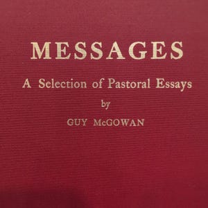 Messages A Selection of Pastoral Essays Guy McGowan Academy Books 1978 Hardcover image 1