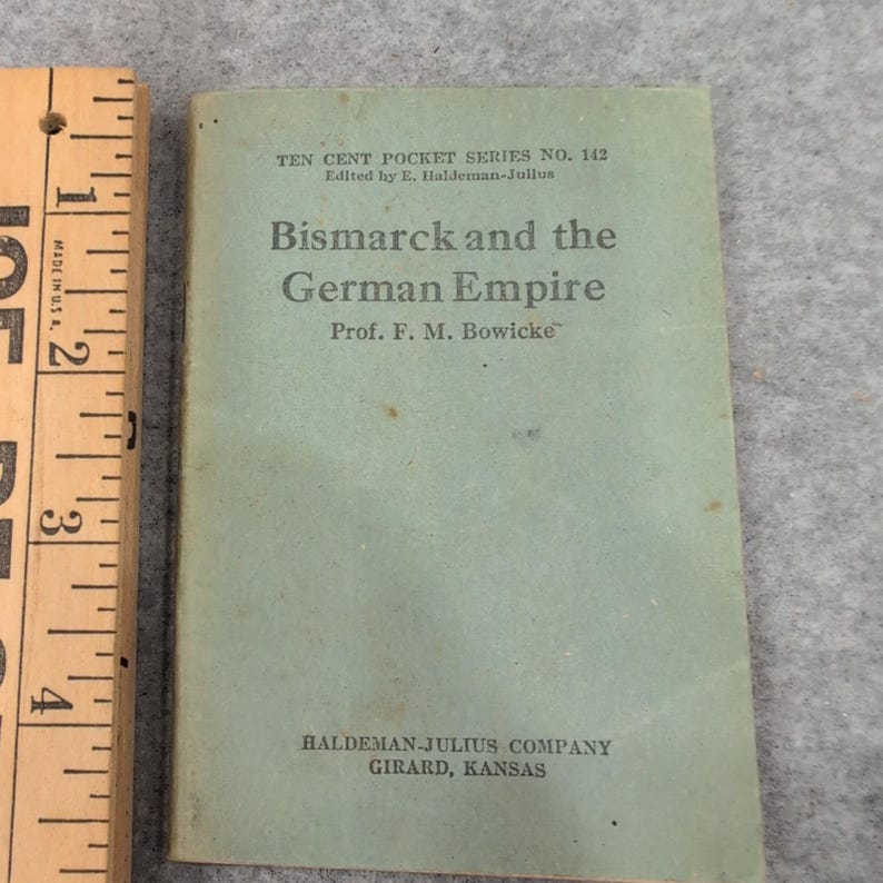 Little Blue Book 142 Bismarck and the German Empire Prof F M Powicke 1920s VG- image 1