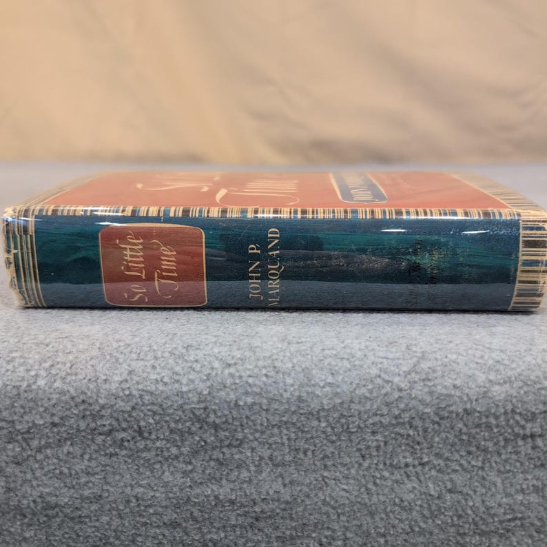 Tan poco tiempo. Una novela de John P. Marquand, libro de tapa dura vintage de 1943. imagen 3